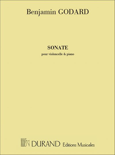 B. Godard: Sonate, Pour Violoncelle Et Piano