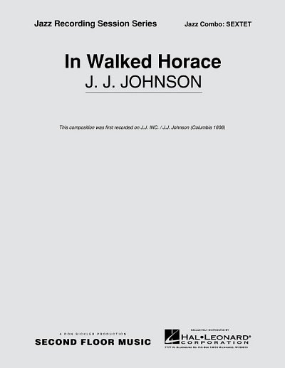 J. Johnson: In Walked Horace (Part.)