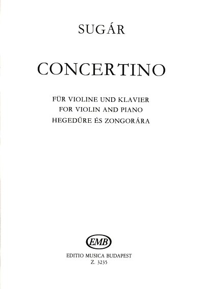 R. Sugár: Concertino, VlKlav (KlavpaSt)