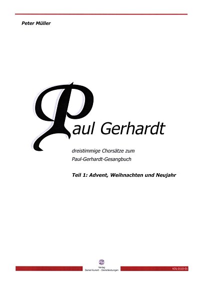 P. Müller: Dreistimmige Chorsätze zum Paul-Gerhardt-Gesangbuch