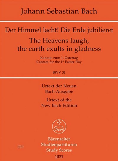J.S. Bach: Der Himmel lacht! Die Erde jubilieret BWV 3 (Stp)