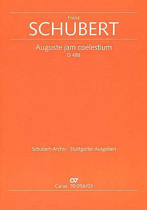F. Schubert: Auguste jam coelestium D 488 / Klavierauszug