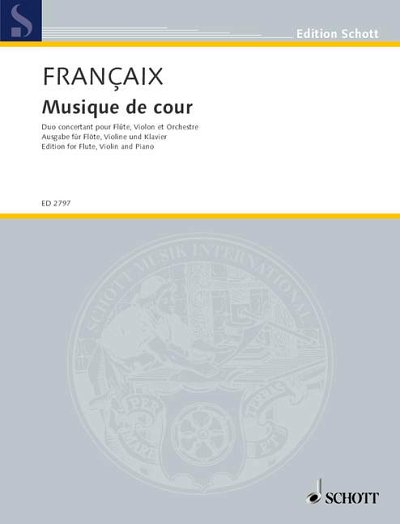J. Françaix: Musique de cour
