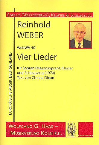 Weber Reinhold: 4 Lieder Webwv 40 (1970)