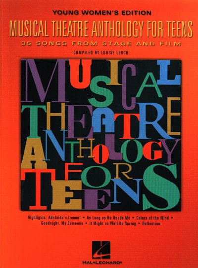 Musical Theatre Anthology For Teens (Young Women's Edition)