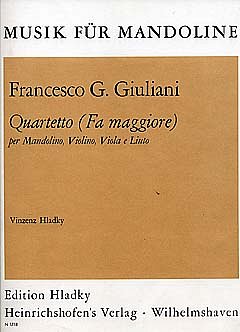 Giuliani Francesco: Quartett F-Dur