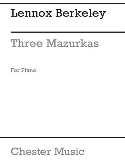 L. Berkeley: Three Mazurkas For Piano Op.32 No. 1