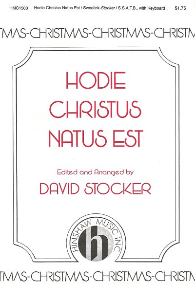 J.P. Sweelinck: Hodie Christus Natus Est (Chpa)