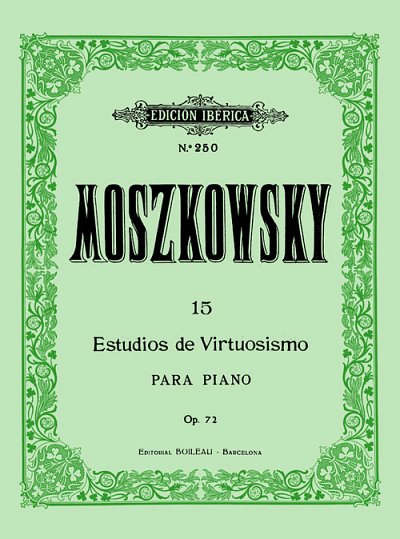 M. Moszkowski: 15 Estudios de Virtuosismo op. 72, Klav