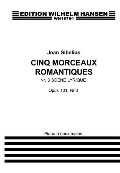 J. Sibelius: Five Romantic Pieces Op.101 No.3 'Scene L, Klav