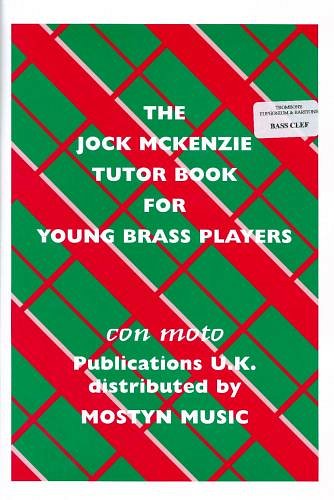 J. McKenzie: Jock McKenzie Tutor Book for Young Brass P (Bu)