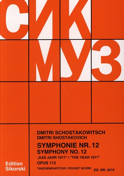 D. Schostakowitsch: Sinfonie 12 D-Moll Op 112