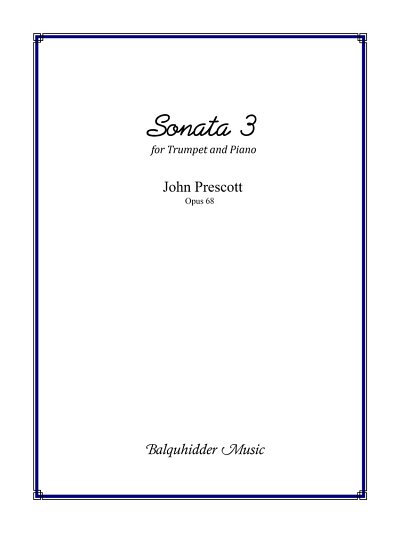 Prescott, John: Sonata 3 op. 68