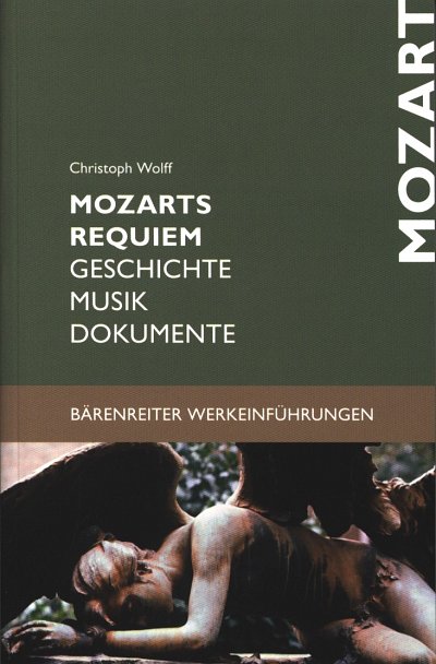 C. Wolff: Mozarts Requiem (Bu)
