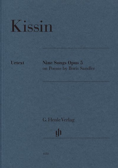 E. Kissin: Neuf lieder op. 5