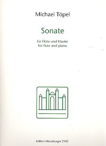 M. Töpel: Sonate für Flöte und Klavier