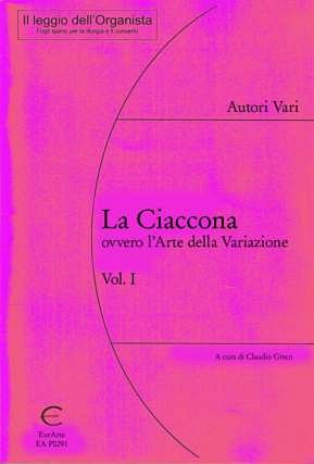 Greco Claudio: La Ciaccona Ovvero L'Arte Della Variazione 1 
