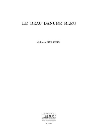 J. Strauß (Sohn): Beau Danube Bleu Male Choir a Cappella