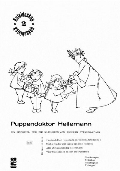 Strauss Koenig Richard: Puppendoktor Heilemann