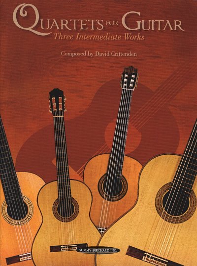 D. Crittenden: Quartets for Guitar, 4Git (Pa+St)