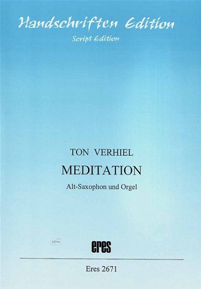 Verhiel Ton: Meditation