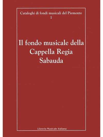 Il fondo musicale della Cappella Regia Sabauda (Bu)