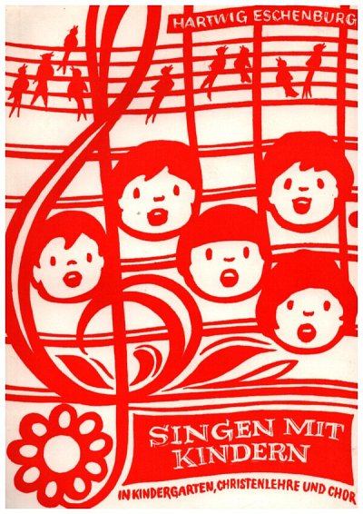 H. Eschenburg: Singen mit Kindern, Ges (Bu)