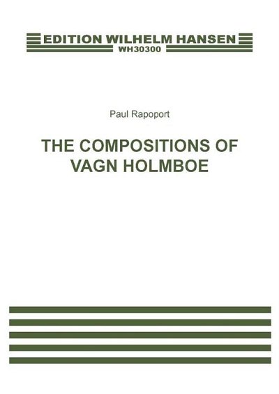 The Compositions Of Vagn Holmboe - Catalog