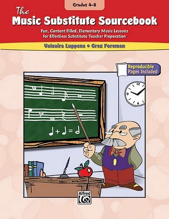 V. Luppens: The Music Substitute Sourcebook, Grades 4-8
