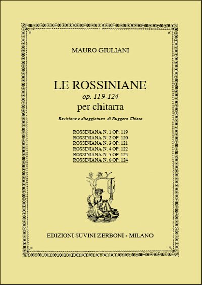 M. Giuliani: Rossiniana N. 6 Sc 124 Per Chitarr, Git (Part.)