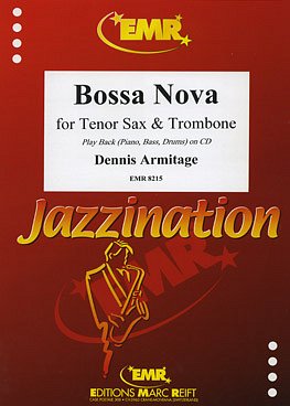 D. Armitage: Bossa Nova, TsaxPosKlav