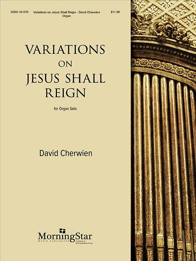 Variations on Jesus Shall Reign, Org
