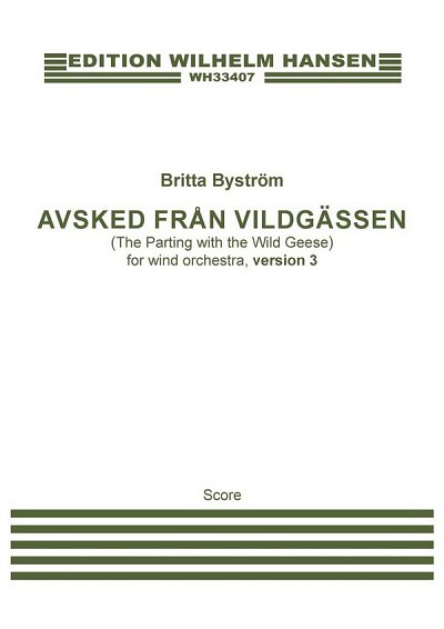 B. Byström: Avsked Från Vildgässen Version , HolzEns (Part.)