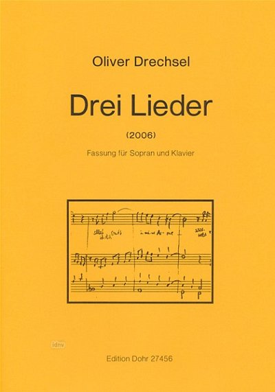 O. Drechsel: Drei Lieder auf Texte von Dan, GesSKlav (Part.)