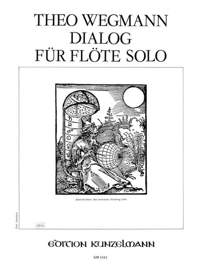 T. Wegmann: Dialog für Flöte solo, Fl