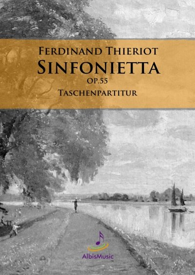 F.H. Thieriot: Sinfonietta E-Dur op. 55