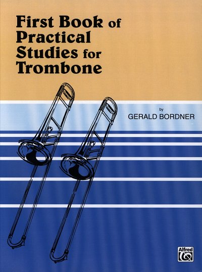 Bordner G.: First Book Of Practical Studies