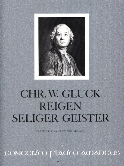 C.W. Gluck: Reigen Seliger Geister