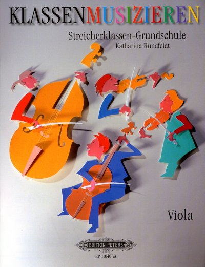 K. Rundfeldt: Klassenmusizieren - Streicherk, Strkl/Va (Vla)