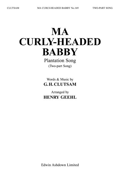 G.H. Clutsam: Ma Curly Headed Babby, GesKlav (Chpa)