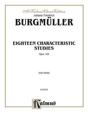 F. Burgmüller: Eighteen Characteristic Studies, Op. 10, Klav