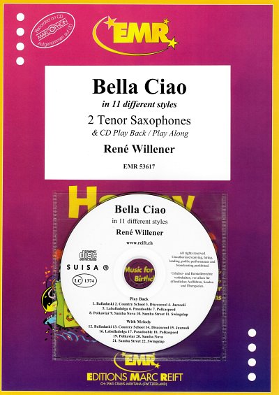 R. Willener: Bella Ciao, 2Tsx (+CD)