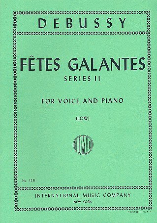 C. Debussy: Fetes Galantes Series 2 (Fr Eng), GesTiKlav (Bu)