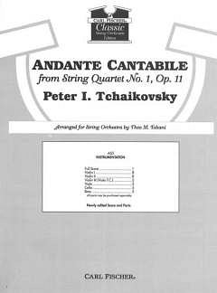 P.I. Tschaikowsky et al.: Andante Cantabile from String Quartet No. 1, Op. 11 op. 11