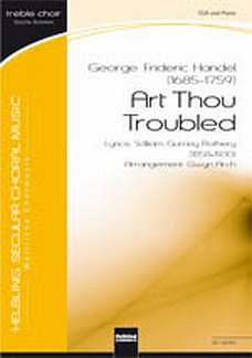 G.F. Haendel: Art Thou Troubled
