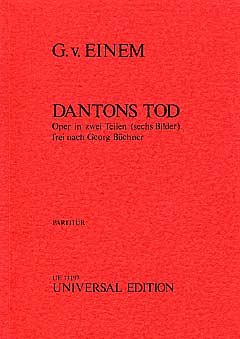 G. v. Einem: Dantons Tod op. 6, GsGchOrch (Stp)