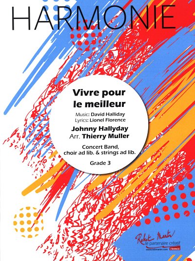 J. Hallyday: Vivre Pour Le Meilleur, Blaso (Part.)