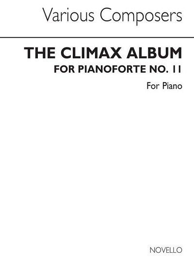 The Climax Album No. 11 For Piano, Klav