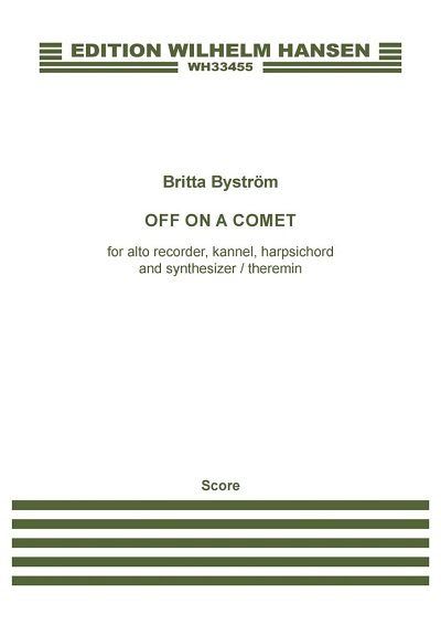 B. Byström: Off on a Comet