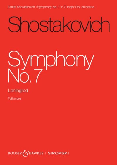 D. Schostakowitsch: Sinfonie Nr. 7 op. 60